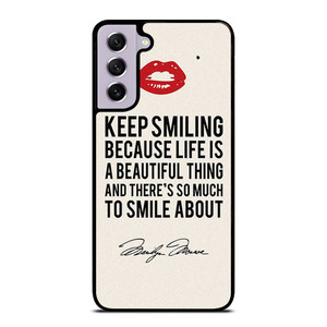 MARILYN MONROE QUOTES Samsung Galaxy S21 FE Case Cover