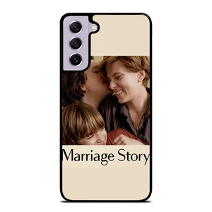 MARRIAGE STORY DRAMA ROMANCE Samsung Galaxy S21 FE Case Cover