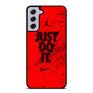 NIKE AIR JORDAN JUST DO IT Samsung Galaxy S21 FE Case Cover