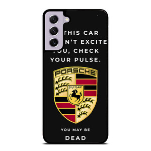 PORSCHE CAR QUOTES Samsung Galaxy S21 FE Case Cover