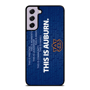THIS IS AUBURN TIGERS FOOTBALL Samsung Galaxy S21 FE Case Cover