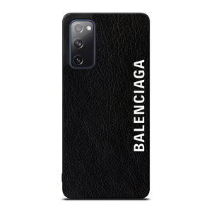BALENCIAGA LEATHER BLACK Samsung Galaxy S20 FE Case Cover