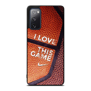 BASKETBALL NIKE I LOVE THIS GAME Samsung Galaxy S20 FE Case Cover
