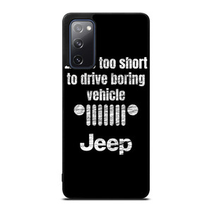 JEEP LIFE FUNNY QUOTES Samsung Galaxy S20 FE Case Cover
