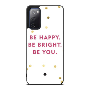 KATE SPADE NEW YORK QUOTES Samsung Galaxy S20 FE Case Cover