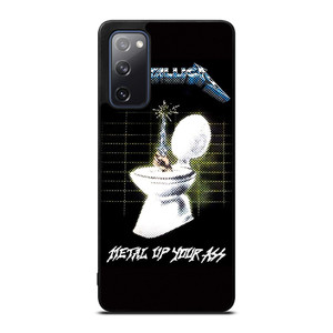 METALLICA ROCK BAND METAL UP YOUR ASS Samsung Galaxy S20 FE Case Cover