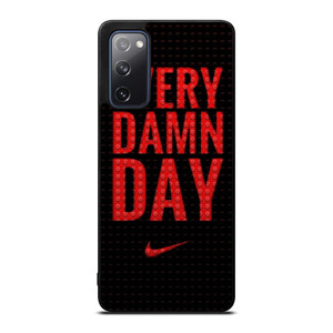 NIKE SWOOSH EVERY DAMN DAY Samsung Galaxy S20 FE Case Cover