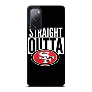 STRAIGHT OUTTA SAN FRANCISCO 49ERS Samsung Galaxy S20 FE Case Cover