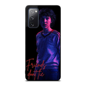 STRANGER THINGS ELEVEN FRIENDS DONT LIE Samsung Galaxy S20 FE Case Cover