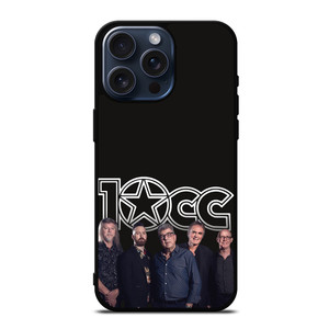 10CC ROCK BAND iPhone 15 Pro Max Case Cover