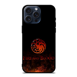 HOUSE OF THE DRAGON FIRE AND BLOOD iPhone 15 Pro Max Case Cover HOUSE OF THE DRAGON FIRE AND BLOOD iPhone 15 Pro Max Case Cover