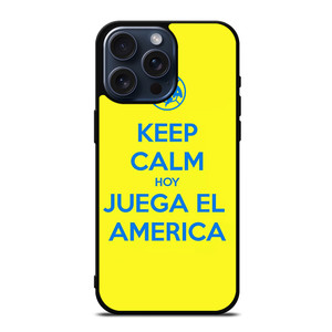 KEEP CALM AND GO CLUB AMERICA iPhone 15 Pro Max Case Cover