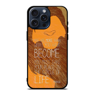 LION KING MUFASA QUOTES iPhone 15 Pro Max Case Cover