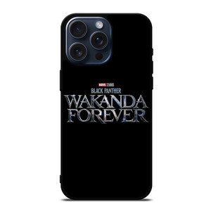 MARVEL BLACK PANTHER WAKANDA FOREVER iPhone 15 Pro Max Case Cover MARVEL BLACK PANTHER WAKANDA FOREVER iPhone 15 Pro Max Case Cover