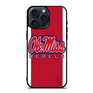 OLE MISS REBELS FOOTBALL iPhone 15 Pro Max Case Cover OLE MISS REBELS FOOTBALL iPhone 15 Pro Max Case Cover