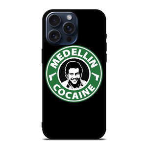 PABLO ESCOBAR MEDELLIN COCCAINE iPhone 15 Pro Max Case Cover