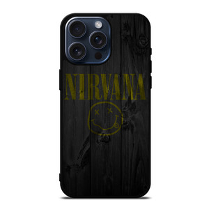 NIRVANA ROCK BAND WOODEN LOGO iPhone 15 Pro Max Case Cover