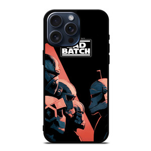 STAR WARS THE BAD BATCH CARTOON 2 iPhone 15 Pro Max Case Cover