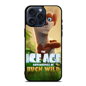THE ICE AGE ADVENTURES OF BUCK WILD 2 iPhone 15 Pro Max Case Cover THE ICE AGE ADVENTURES OF BUCK WILD 2 iPhone 15 Pro Max Case Cover