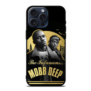 THE INFAMOUS MOBB DEEP RAPPER iPhone 15 Pro Max Case Cover