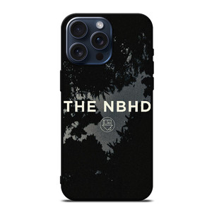 THE NBHD NEIGHBOURHOOD ROCK BAND iPhone 15 Pro Max Case Cover
