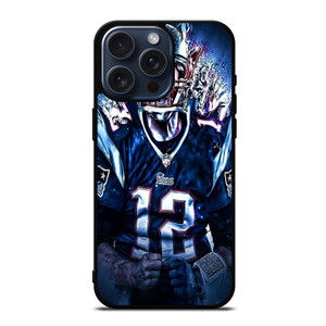TOM BRADY NEW ENGLAND PATRIOTS NFL iPhone 15 Pro Max Case Cover TOM BRADY NEW ENGLAND PATRIOTS NFL iPhone 15 Pro Max Case Cover