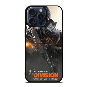 TOM CLANCY THE DIVISION iPhone 15 Pro Max Case Cover