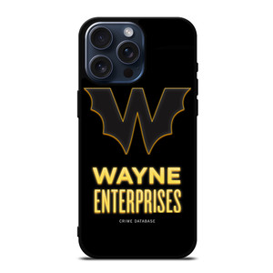 WAYNE ENTERPRISES BATMAN LOGO iPhone 15 Pro Max Case Cover WAYNE ENTERPRISES BATMAN LOGO iPhone 15 Pro Max Case Cover