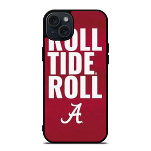 ALABAMA CRIMSON TIDE ROLL TIDE iPhone 15 Plus Case Cover