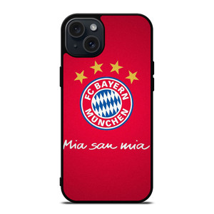 BAYERN MUNCHEN MIA SAN MIA iPhone 15 Plus Case Cover