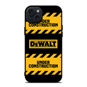 DEWALT UNDER CONSTRUCTION iPhone 15 Plus Case Cover