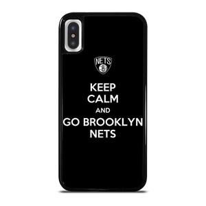 KEEP CALM AND AND GO BROOKLYN NETS iPhone X / XS Case Cover