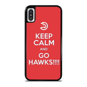 KEEP CALM AND GO ATLANTA HAWKS iPhone X / XS Case Cover