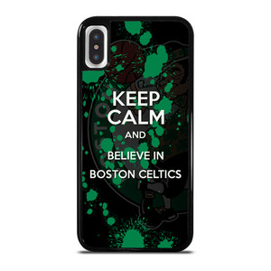 KEEP CALM AND GO BOSTON CELTICS 2 iPhone X / XS Case Cover