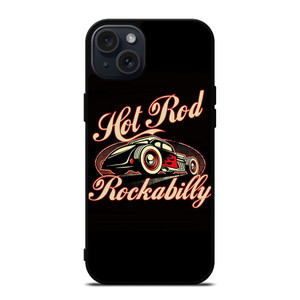 HOT ROD ROCKABILLY iPhone 15 Plus Case Cover