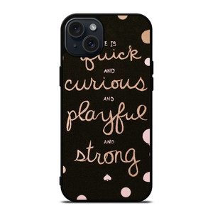 KATE SPADE NEW YORK QUOTES POLKADOT iPhone 15 Plus Case Cover