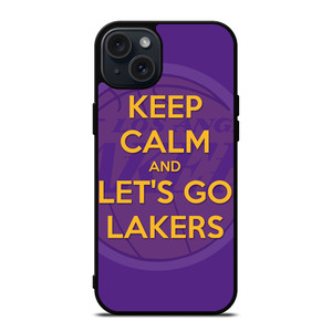 KEEP CALM AND GO LAKERS iPhone 15 Plus Case Cover