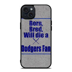 LOS ANGELES DODGERS MLB BASEBALL FANS 2 iPhone 15 Plus Case Cover