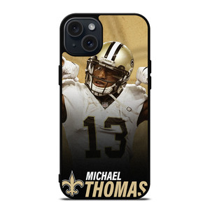 MICHAEL THOMAS NEW ORLEANS SAINTS 2 iPhone 15 Plus Case Cover MICHAEL THOMAS NEW ORLEANS SAINTS 2 iPhone 15 Plus Case Cover