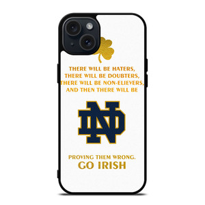 NOTRE DAME FIGHTING IRISH QUOTES iPhone 15 Plus Case Cover NOTRE DAME FIGHTING IRISH QUOTES iPhone 15 Plus Case Cover