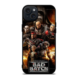 STAR WARS THE BAD BATCH iPhone 15 Plus Case Cover
