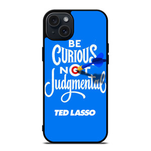 TED LASSO JASON SUDEIKIS QUOTES iPhone 15 Plus Case Cover