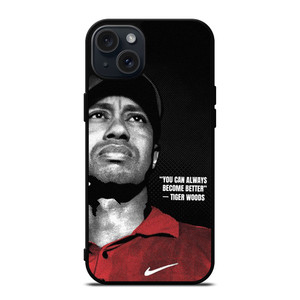TIGER WOODS NIKE QUOTES iPhone 15 Plus Case Cover TIGER WOODS NIKE QUOTES iPhone 15 Plus Case Cover