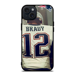 TOM BRADY JERSEY NEW ENGLAND PATRIOTS iPhone 15 Plus Case Cover TOM BRADY JERSEY NEW ENGLAND PATRIOTS iPhone 15 Plus Case Cover