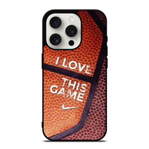 BASKETBALL NIKE I LOVE THIS GAME iPhone 15 Pro Case Cover BASKETBALL NIKE I LOVE THIS GAME iPhone 15 Pro Case Cover
