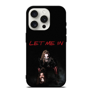BRAY WYATT LET ME IN iPhone 15 Pro Case Cover
