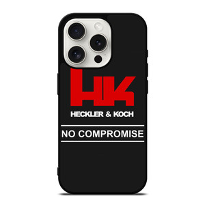 HECKLER AND KOCH NO COMPROMISE iPhone 15 Pro Case Cover HECKLER AND KOCH NO COMPROMISE iPhone 15 Pro Case Cover