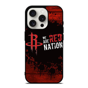 HOUSTON ROCKETS NBA WE ARE RED NATION iPhone 15 Pro Case Cover