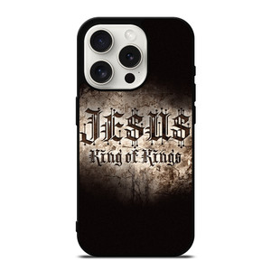JESUS KING OF KINGS iPhone 15 Pro Case Cover