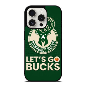 LETS GO MILWAUKEE BUCKS NBA BASKETBALL iPhone 15 Pro Case Cover
